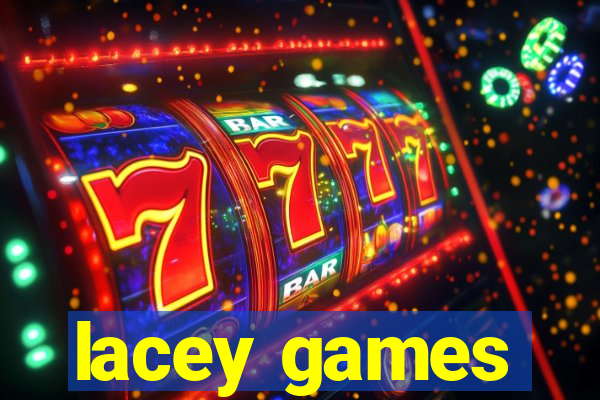 lacey games